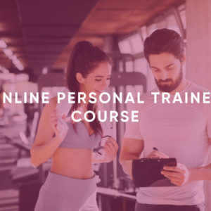 Online Personal Trainer Course